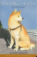 Hachiko wartet: Basierend auf einer wahren Geschichte - Hachiko Waits: Based on a True Story