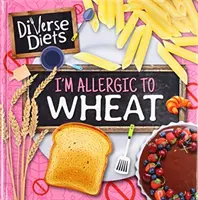 Ich bin allergisch gegen Weizen - I'm Allergic to Wheat