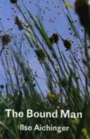 Der gefesselte Mann und andere Geschichten - Bound Man, and Other Stories
