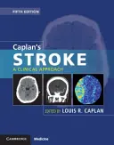 Caplans Schlaganfall: Eine klinische Herangehensweise - Caplan's Stroke: A Clinical Approach