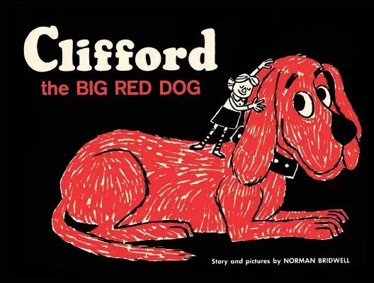 Clifford der große rote Hund: Gebundene Ausgabe - Clifford the Big Red Dog: Vintage Hardcover Edition