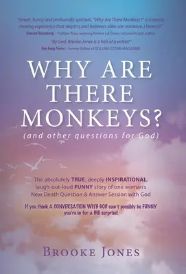 Warum gibt es Affen? (und andere Fragen an Gott) - Why Are There Monkeys? (and other questions for God)