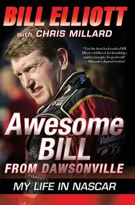 Fantastischer Bill aus Dawsonville: Mein Leben im NASCAR - Awesome Bill from Dawsonville: My Life in NASCAR