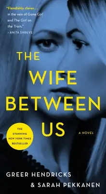 Die Ehefrau unter uns - The Wife Between Us