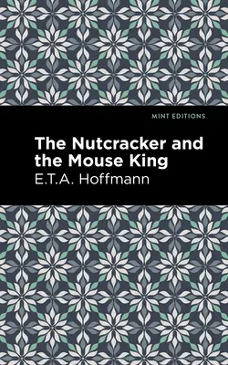 Der Nussknacker und der Mausekönig - The Nutcracker and the Mouse King