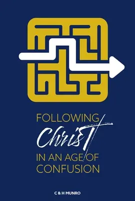 Christus nachfolgen in einem Zeitalter der Verwirrung - Following Christ in an Age of Confusion