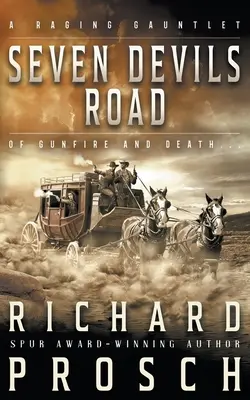Sieben Teufelsstraßen: Ein traditioneller Western-Roman - Seven Devils Road: A Traditional Western Novel