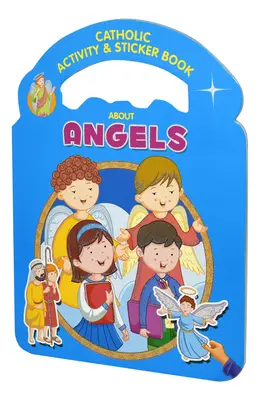 Katholisches Aktivitäts- und Stickerbuch über Engel - Catholic Activity & Sticker Book about Angels