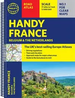 Philip's Handy Road Atlas Frankreich, Belgien und die Niederlande - Spiralbindung A5 - Philip's Handy Road Atlas France, Belgium and The Netherlands - Spiral A5