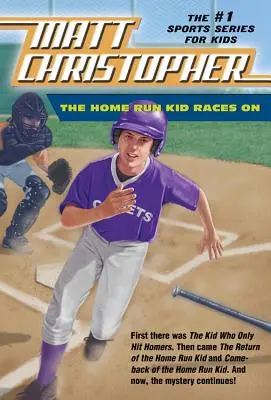 Das Home Run Kid rennt weiter - The Home Run Kid Races on