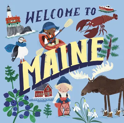 Willkommen in Maine (Willkommen in) - Welcome to Maine (Welcome To)