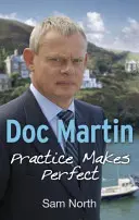 Doc Martin: Übung macht den Meister - Doc Martin: Practice Makes Perfect