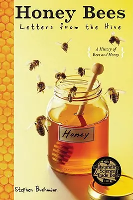 Honigbienen: Briefe aus dem Bienenstock - Honey Bees: Letters from the Hive