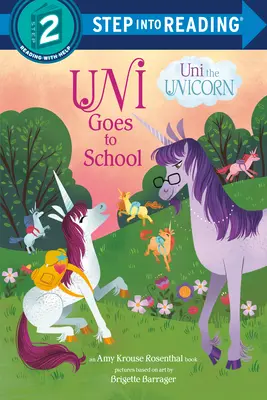 Uni geht zur Schule (Uni das Einhorn) - Uni Goes to School (Uni the Unicorn)