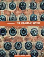 Der molekulare Schalter: Signalübertragung und Allosterie - The Molecular Switch: Signaling and Allostery