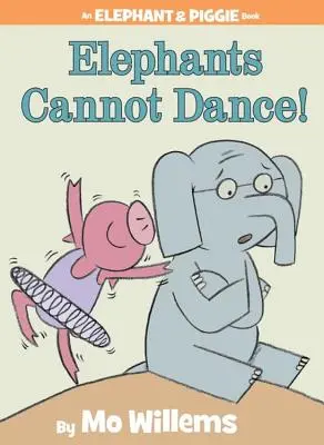 Elefanten können nicht tanzen! - Elephants Cannot Dance!