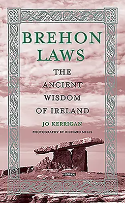 Brehon-Gesetze: Die uralte Weisheit Irlands - Brehon Laws: The Ancient Wisdom of Ireland