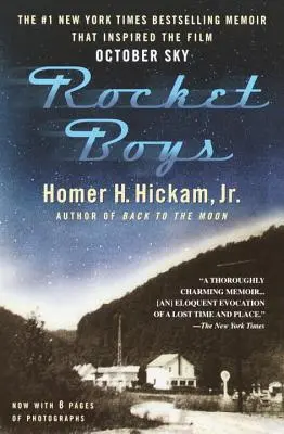 Rocket Boys: Ein Erinnerungsbuch - Rocket Boys: A Memoir