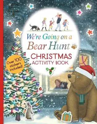 Wir gehen auf Bärenjagd: Aktivitätsbuch zu Weihnachten - We're Going on a Bear Hunt: Christmas Activity Book