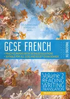 GCSE Französisch von RSL - Band 2: Lesen, Schreiben, Übersetzen - GCSE French by RSL - Volume 2: Reading, Writing, Translation