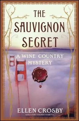 Das Sauvignon-Geheimnis: Ein Weinland-Rätsel - The Sauvignon Secret: A Wine Country Mystery