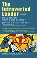 Die introvertierte Führungskraft: Bauen Sie auf Ihre stille Stärke - The Introverted Leader: Building on Your Quiet Strength