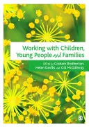 Arbeit mit Kindern, jungen Menschen und Familien - Working with Children, Young People and Families
