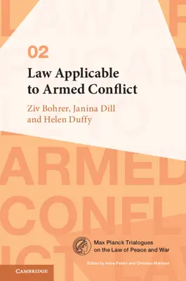 Anwendbares Recht bei bewaffneten Konflikten - Law Applicable to Armed Conflict
