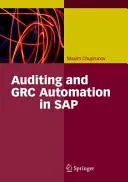 Rechnungsprüfung und Grc-Automatisierung in SAP - Auditing and Grc Automation in SAP