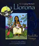 Die weinende Frau/La Llorona - The Crying Woman/La Llorona