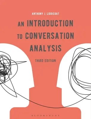 Eine Einführung in die Konversationsanalyse - An Introduction to Conversation Analysis