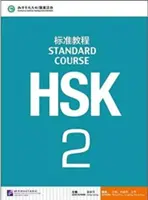 HSK Standardkurs 2 - Lehrbuch - HSK Standard Course 2 - Textbook