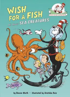 Wünsch dir einen Fisch: Alles über Meeresbewohner - Wish for a Fish: All about Sea Creatures