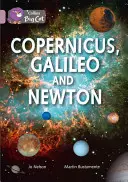 Kopernikus, Galilei und Newton - Copernicus, Galileo and Newton