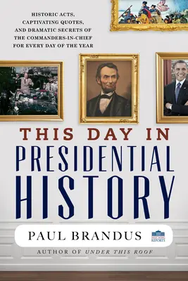 Dieser Tag in der Geschichte der Präsidentschaft - This Day in Presidential History