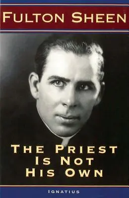 Der Priester ist nicht sein eigener - The Priest Is Not His Own