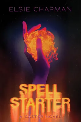 Spell Starter (ein Caster-Roman) - Spell Starter (a Caster Novel)