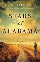 Sterne von Alabama: Ein Roman von Sean of the South - Stars of Alabama: A Novel by Sean of the South