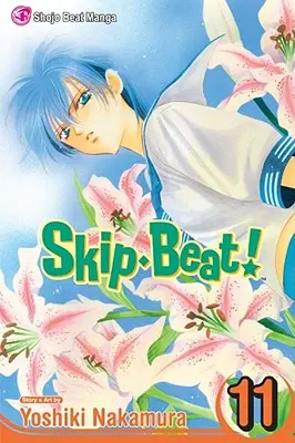 Überspringen-Beat!, Band 11, 11 - Skip-Beat!, Vol. 11, 11