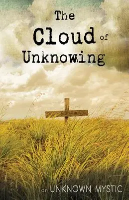 Die Wolke des Unwissens - The Cloud of Unknowing