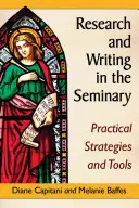 Forschen und Schreiben im Seminar: Praktische Strategien und Werkzeuge - Research and Writing in the Seminary: Practical Strategies and Tools
