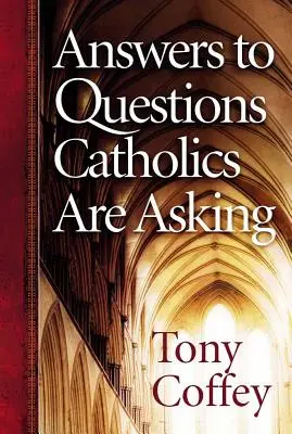 Antworten auf Fragen, die Katholiken sich stellen - Answers to Questions Catholics Are Asking