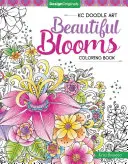 Kc Doodle Art Beautiful Blooms Malbuch - Kc Doodle Art Beautiful Blooms Coloring Book