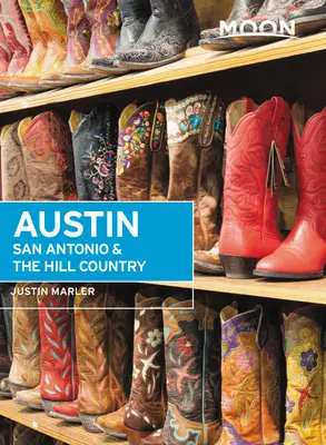 Moon Austin, San Antonio und das Hill Country - Moon Austin, San Antonio & the Hill Country