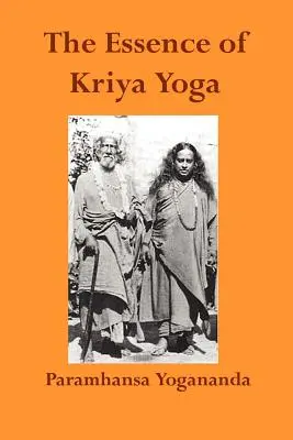 Die Essenz des Kriya Yoga - The Essence of Kriya Yoga