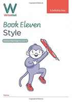 WriteWell 11: Stil, Jahrgangsstufe 6, 10-11 Jahre - WriteWell 11: Style, Year 6, Ages 10-11