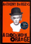 Uhrwerk Orange - Clockwork Orange