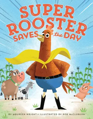 Superhahn rettet den Tag - Super Rooster Saves the Day