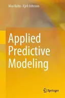 Angewandte prädiktive Modellierung - Applied Predictive Modeling
