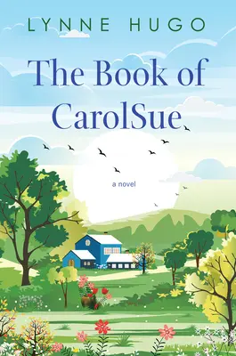 Das Buch von Carolsue - The Book of Carolsue
